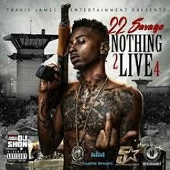 22 Savage - Rain L Nothing 2 Live 4 ( FunnyMike ) TJE Mike (192  Kbps)