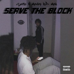 Serve the Block - Setho (feat. Money Kid Mali)