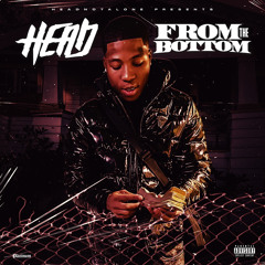 HEAD- FROM THE BOTTOM