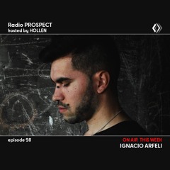 RadioProspect 098 - Ignacio Arfeli