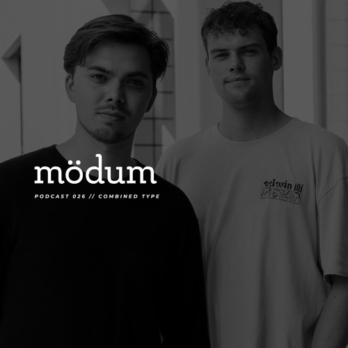 mödum podcast // 026 - Combined Type