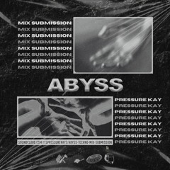 Abyss Techno Mix Submission