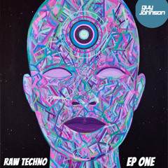 RAW TECHNO EP ONE