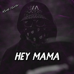 Keith Burke - Hey Mama