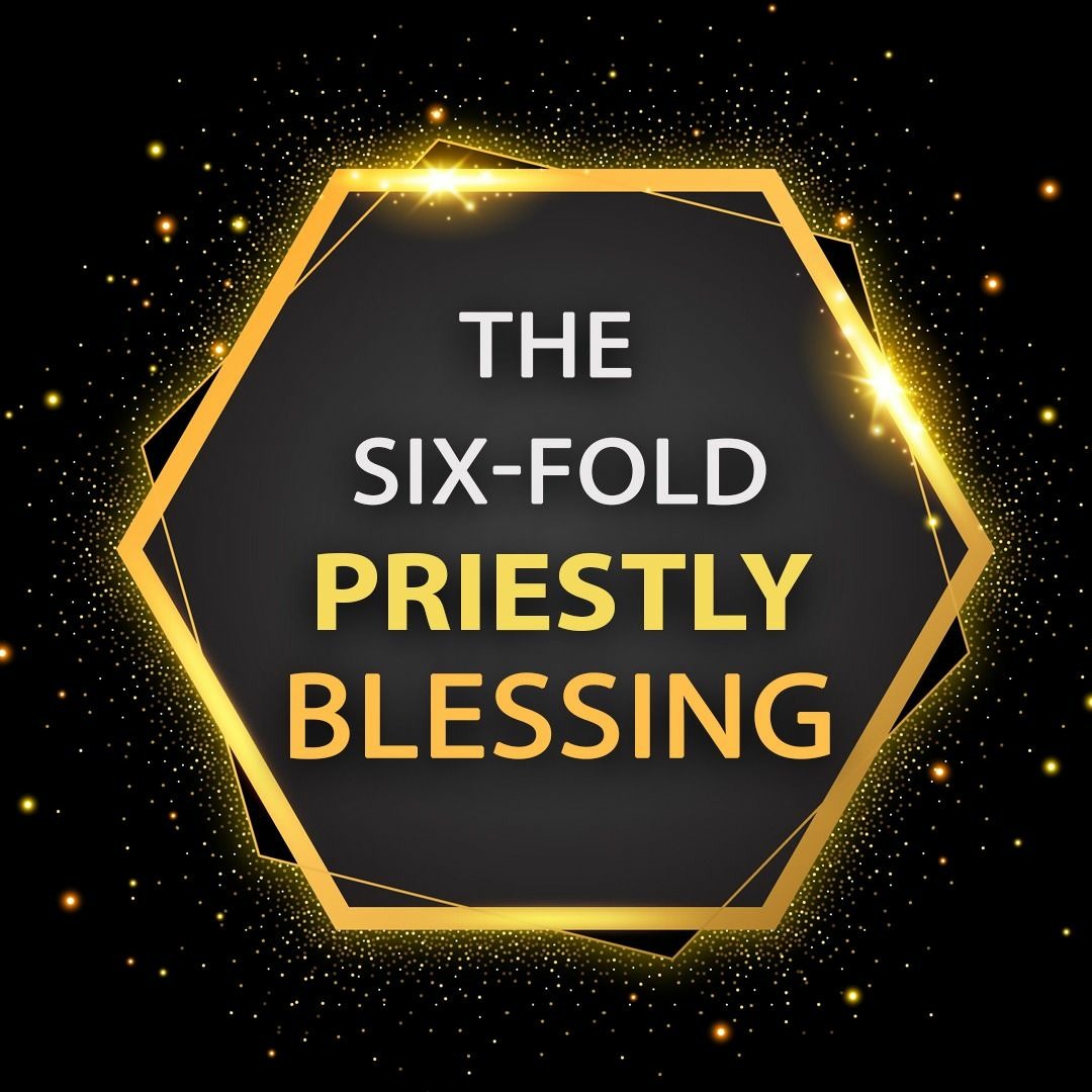 Stream The Six Fold Priestly Blessing by Kharis Church | Listen online ...