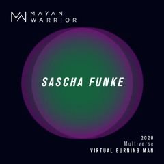 Sascha Funke - Mayan Warrior - Virtual Burning Man 2020