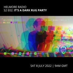 S2 E02: It's A Dark Rug Party