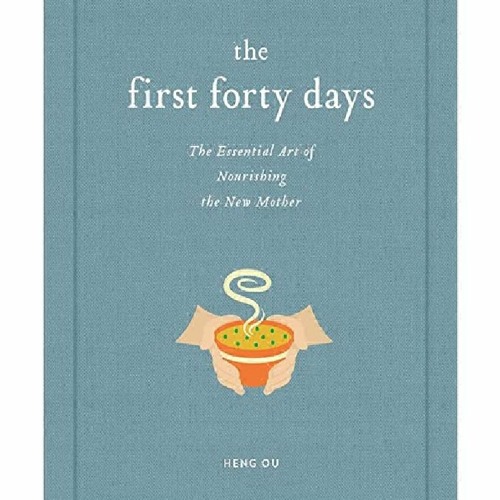 [PDF]❤️DOWNLOAD⚡️ The First Forty Days: The Essential Art of Nourishing the New Mother