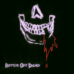 jxdn - Better Off Dead (slowed + reverb)