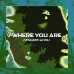 John Summit - Where You Are (Gold Coast Edit)