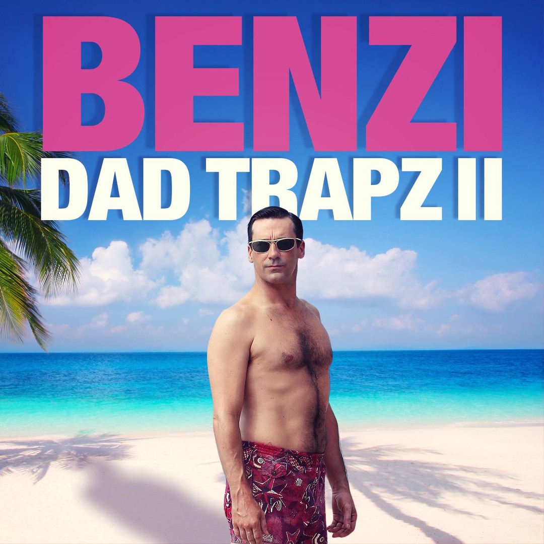 Stream BENZI | DAD TRAPZ II by BENZI | Listen online for free on
