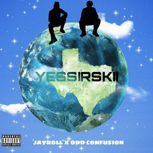 YESSIR$KII W/ sayoddy
