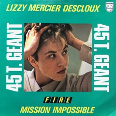 Lizzy Mercier Descloux - Fire [A Das Moth Edit] FREE DOWNLOAD