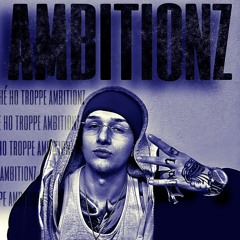 AMBITIONZ prod. Flakka