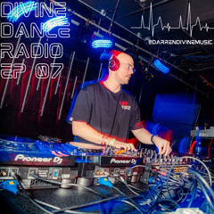 DIVINE DANCE RADIO EP 07