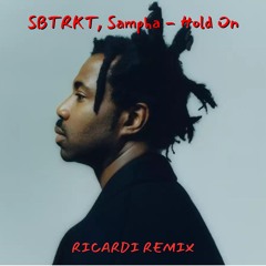 SBTRKT, Sampha - Hold On (Ricardi Remix)
