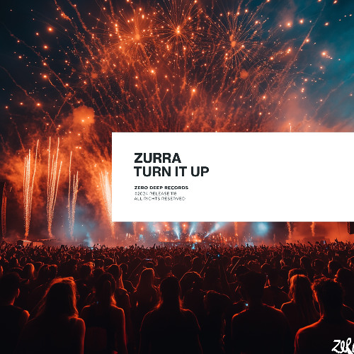 Zurra - Turn It Up