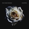 in:control - Tech House Grooves DJ mix artwork - Electronic music tracklist cover image