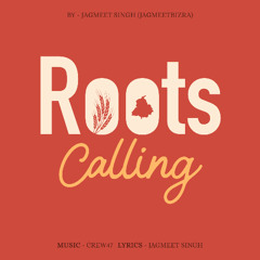 Roots Calling Jagmeet Bizra