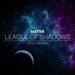 League of Shadows: 16th Edition