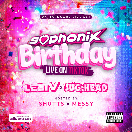 Sophonix Birthday Bash Live: LeeTV x Jughead Hosted by MC Shutts & MC Messy