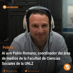 Pablo Romano, coordinador del área de medios de la Facultad de Ciencias Sociales de la  UNLZ