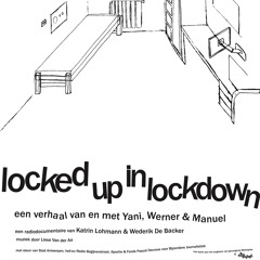 Locked up In lockdown