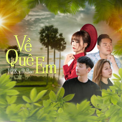 Về Quê Em