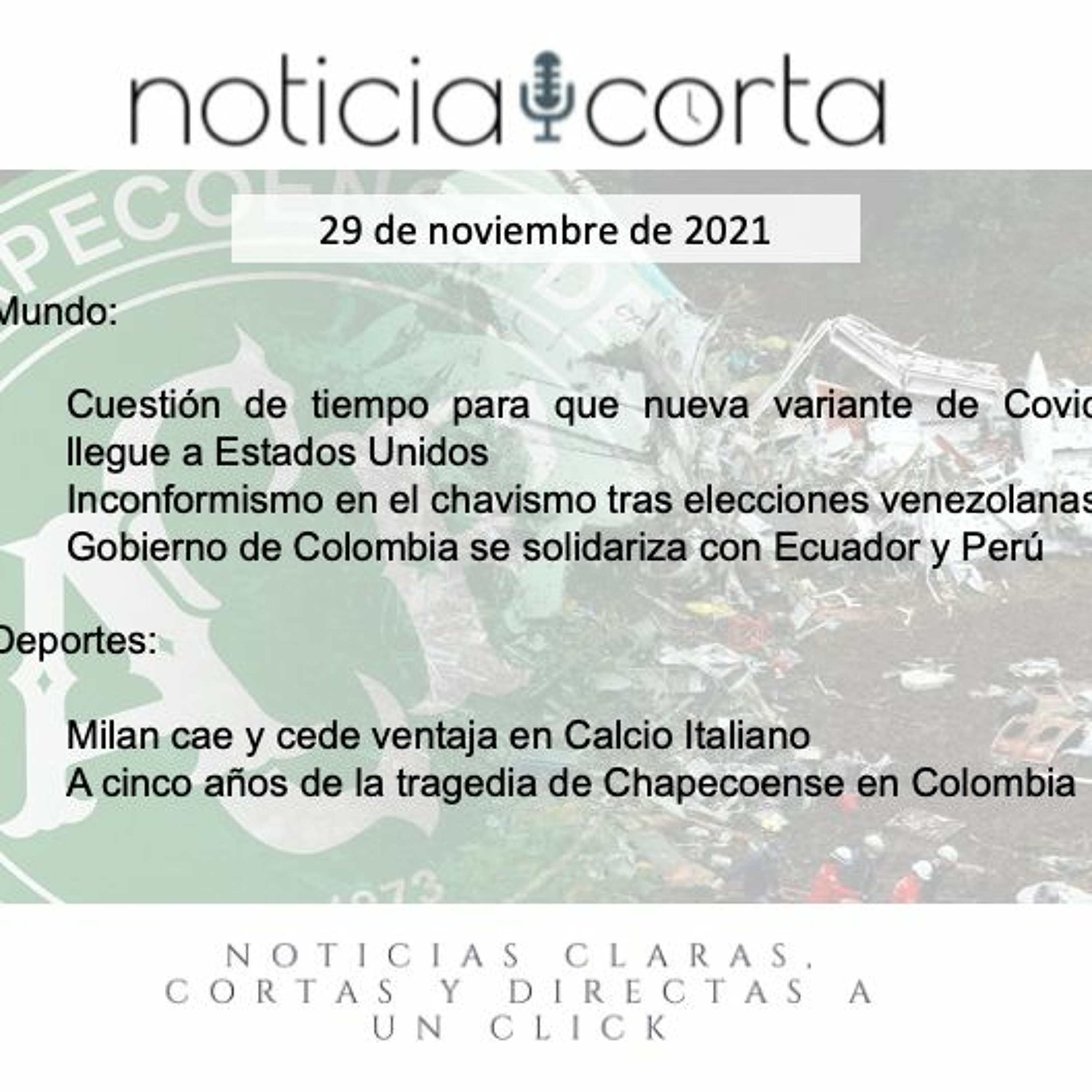 Noticia Corta, Lunes 29 De Noviembre De 2021