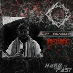 hardandfast #034 w/ Spiritbear