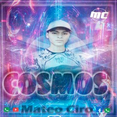 COSMOS - (MATEO CIRO)