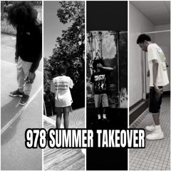 978 SUMMER TAKEOVER ft. DEEJAYSCXRSS