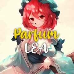 Nightcore - Parfum (LEA)