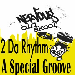 A Special Groove (2 Da Rhythm Dub)