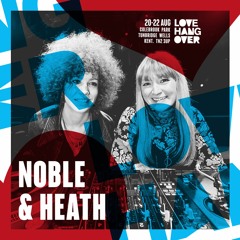 LOVEHANGOVER002 - Noble & Heath