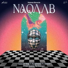 Naqaab (feat. SickLot)