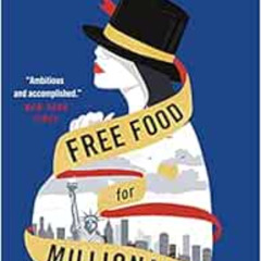 FREE PDF 💙 Free Food for Millionaires by Min Jin Lee EBOOK EPUB KINDLE PDF