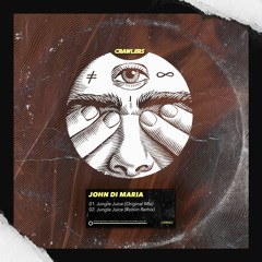 CRW002 | John Di Maria - Jungle Juice (Robiin Remix) | CRAWLERS