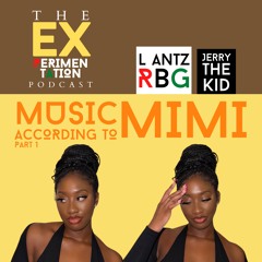 Music According to Mimi Part 1