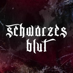 [Schwarzes Blut]