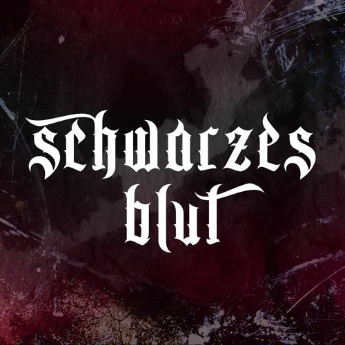 [Schwarzes Blut]