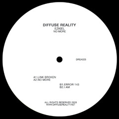 PREMIERE: Ezkiel - Link Broken [Diffuse Reality]