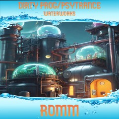 Romm - Waterworks