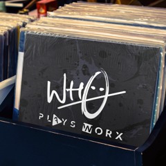 Wh0 Plays / Wh0 Worx Releases
