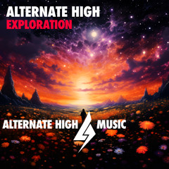 Alternate High - Exploration (Extended Mix)