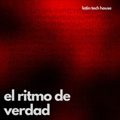El Ritmo de Verdad (Extended)