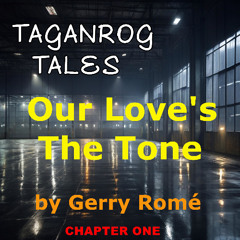 Our Love's The Tone