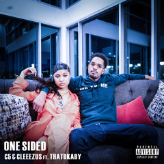 One Sided. (feat. ThatBKaby)