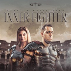 Hysta & Hellsystem - Inner Fighter