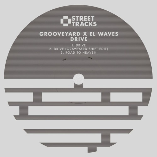 GrooveYard & EL Waves - Drive (GraveYard Shift Edit) [clip]